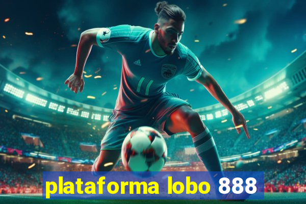 plataforma lobo 888